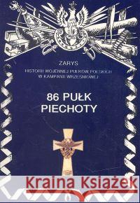 86 Pułk Piechoty Wojciech Markert 9788388773778