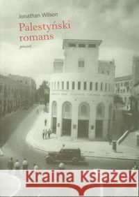 Palestyński romans Wilson Jonathan 9788389129734 Austeria