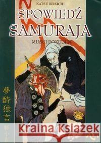 Spowiedź samuraja Kokichi Katsu 9788389332448 Diamond Books