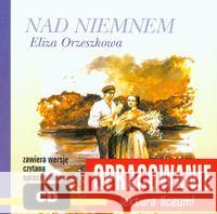 Opracowanie - Nad Niemnem Kordela Andrzej I. 9788389336033 MTJ