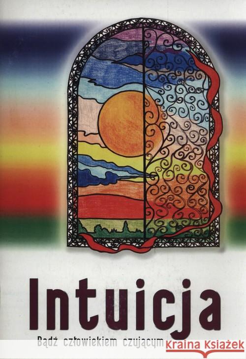 Intuicja. Bądź człowiekiem czującym Włoczysiak Mariusz 9788389375612 Kos