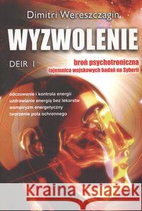 Wyzwolenie Deir 1 Wereszczagin Dimitri 9788389375650 Kos