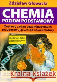 Chemia. Zestawy zadań egzaminacyjnych Głowacki Zdzisław 9788389563385 Tutor