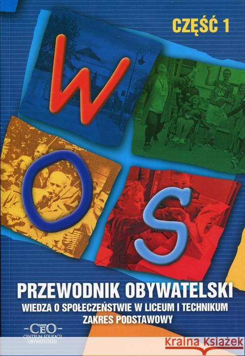 Przewodnik Obywatelski WOS cz.1 ZP CIVITAS Waśkiewicz Andrzej Merta Tomasz Pawłowski Łukasz 9788389623768