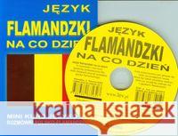 J. flamandzki na co dzień. Mini kurs językowy + CD  9788389635327 Level Trading