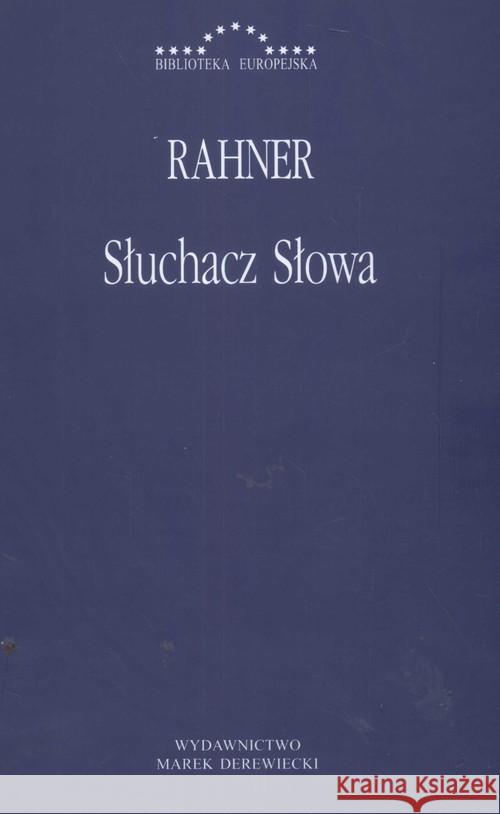 Słuchacz słowa Rahner Karl 9788389637680