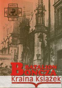 Batalion Bończa  9788389929792 Finna