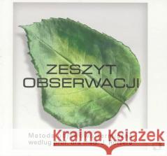 Zeszyt obserwacji. Metoda objawowo-termiczna Elżbieta Wójcik 9788389947116