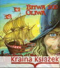 Bitwa pod Oliwą Michalec Bogusław 9788389981271 