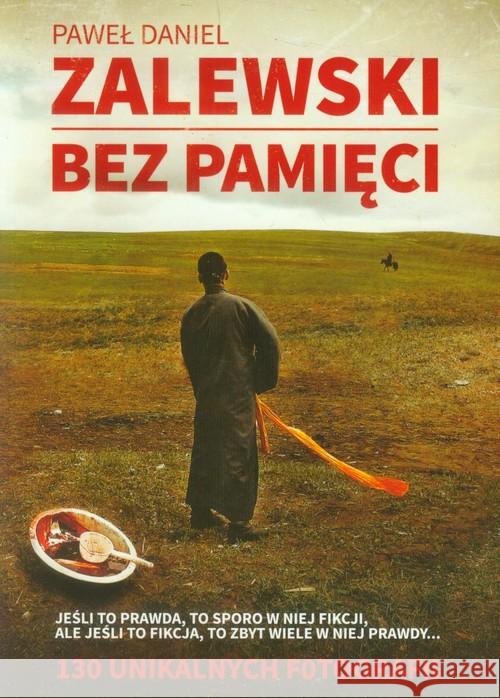 Bez pamięci Zalewski Paweł Daniel 9788389981790 Astra