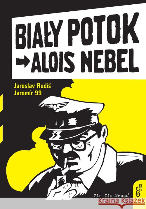 Alois Nebel 1 Biały Potok Rudis Jaroslav Jaromír 99 9788392425946 Zin Zin Press