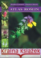 Atlas roślin. Trędownikowate TW Bogdan Zemanek, Zbigniew Muzyk 9788392515029