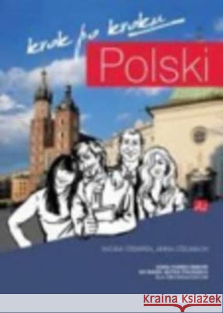 Polski Krok po Kroku 2 - Student's Textbook + MP3 audio download + e-coursebook Iwona Stempek 9788393073115 POLISH-COURSES.COM, Iwona Stempek