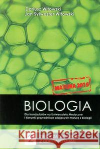 Biologia T.2 Matura 2005-2023 zb. zadań wraz z odp Witowski Dariusz Witowski Jan Sylwester 9788393094288 Nowa Matura