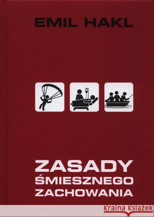 Zasady śmiesznego zachowania Hakl Emil 9788393212088 Afera