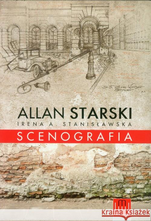 Scenografia Starski Allan Stanisławska Irena A. 9788393265725 Wojciech Marzec