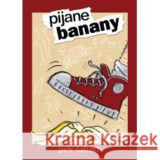 Pijane banany Sabach Petr 9788393771158