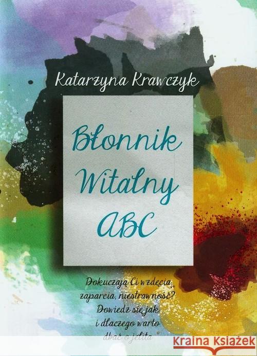 Błonnik witalny ABC Krawczyk Katarzyna 9788393816804