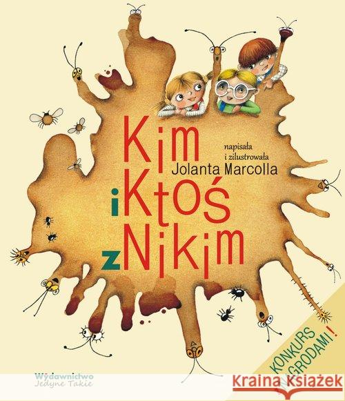 Kim i Ktoś z Nikim Marcolla Jolanta 9788394278519