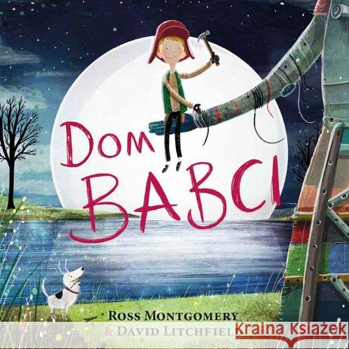 Dom babci Montgomery Ross 9788394465094