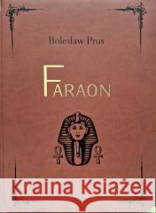 Faraon w.kolekcjonerskie Bolesław Prus 9788394485146