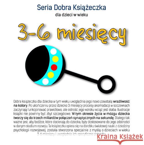 Dobra książeczka 3-6 miesięcy Starok Agnieszka 9788394525514 Tekturka