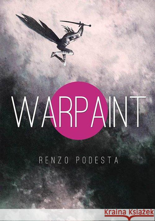 Warpaint Podesta Renzo 9788394719975