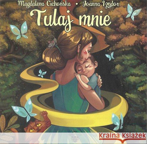 Tulaj mnie Cichońska Magdalena 9788394747121