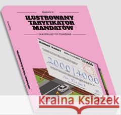 Ilustrowany taryfikator mandatów 2022 dla... Marcin Figarski 9788394983888