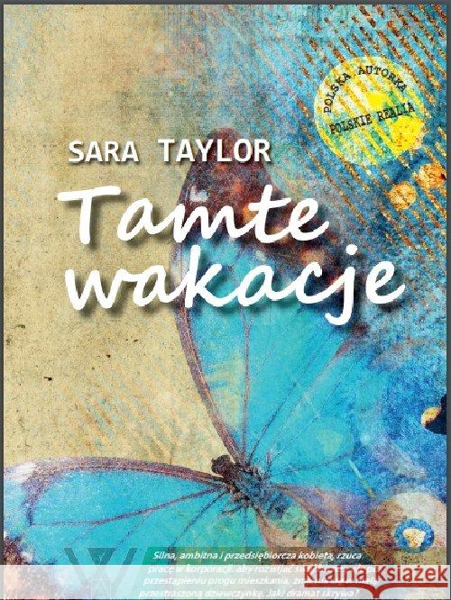 Tamte wakacje Taylor Sara 9788395006920 Roster