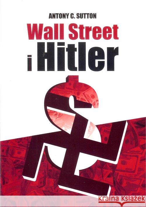 Wall Street i Hitler Sutton Antony C. 9788395084300