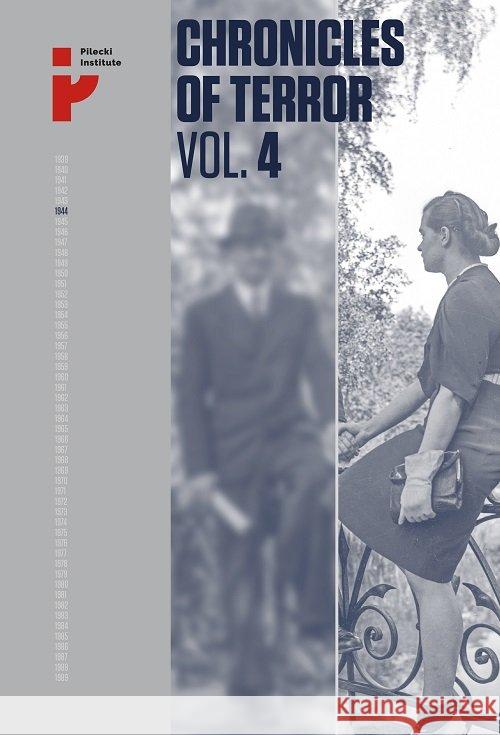 Chronicles of Terror. Volume 4. German...  9788395126895 Instytut Pileckiego