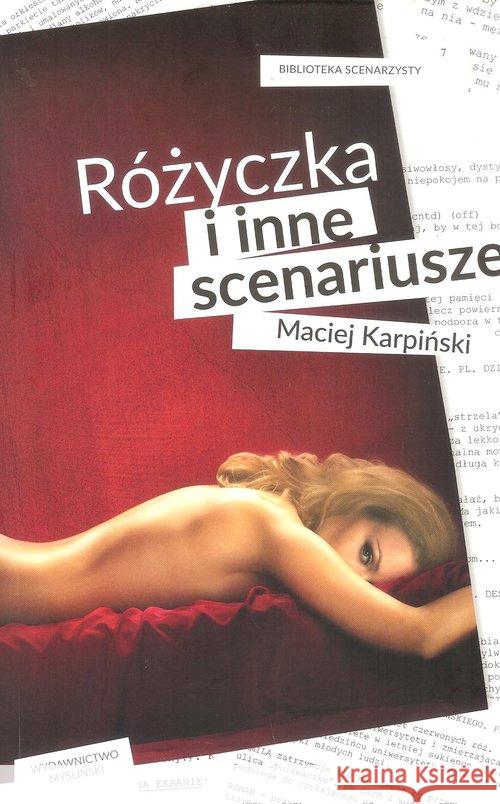 Różyczka i inne scenariusze Karpiński Maciej 9788395207600