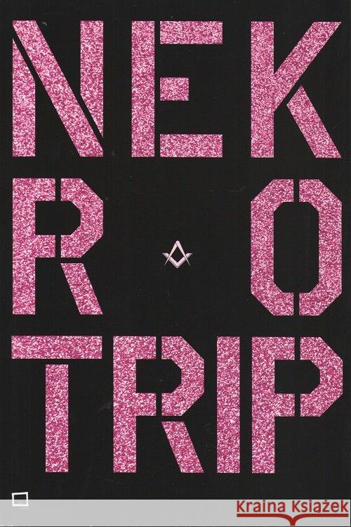 Nekrotrip Jemioło Piotr 9788395423512 Fundacja Kontent