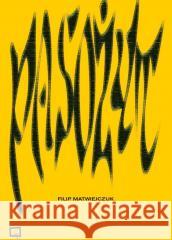 Pasożyt Filip Matwiejczuk 9788395423598