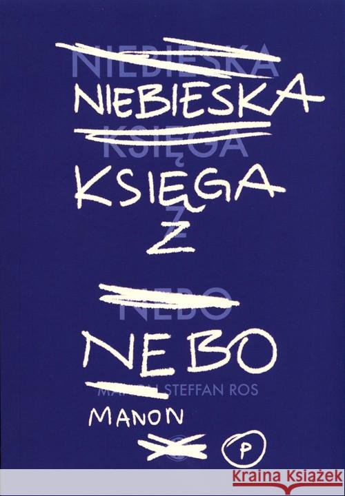 Niebieska Księga z Nebo Manon Steffan Ros 9788395800962