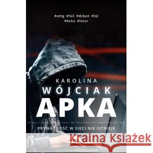 Apka WÓJCIAK KAROLINA 9788395858871