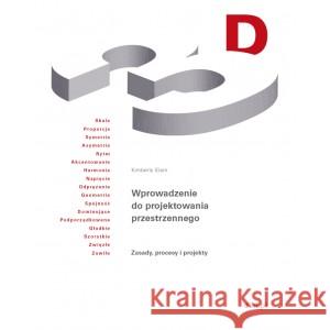 Wprowadzenie do projektowania przestrzennego Kimberly Elam, Magdalena Komorowska 9788395901621