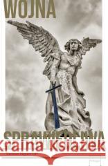 Wojna sprawiedliwa Thomas Pegues OP 9788395938429