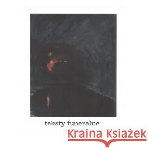 Teksty funeralne ORZEŁ PAWEŁ 9788395950650