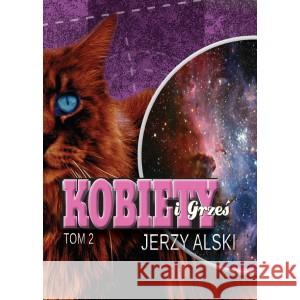 Kobiety i Grześ Tom 2 ALSKI JERZY 9788395960697