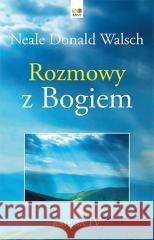 Rozmowy z Bogiem. Księga 4 Walsch Neale Donald 9788396079398