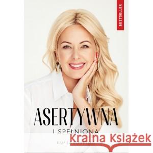 Asertywna i Spełniona Kamila Rowińska 9788396196804