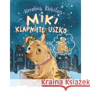 Miki klapnięte uszko KUBILUS KAROLINA 9788396237910