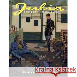 Julia. Przygody kryminolożki T.4 Walizka pełna... Giancarlo Berardi, Maurizio Mantero, Antonio Mari 9788396270108