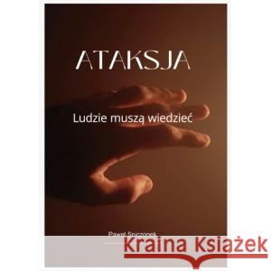 Ataksja SPICZONEK PAWEŁ 9788396315427