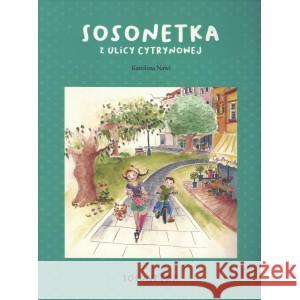 Sosonetka z ulicy Cytrynowej NAWI KAROLINA 9788396325433