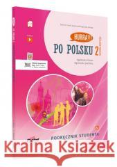 Po Polsku 2 - podręcznik studenta. Nowa edycja Agnieszka Dixon, Agnieszka Jasińska 9788396353092