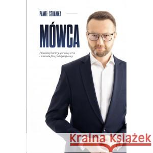 Mówca SZRAMKA PAWEŁ 9788396366306