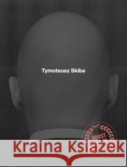 Worstseller Tymoteusz Skiba 9788396372444